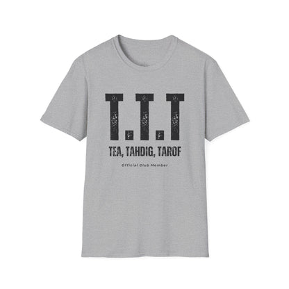 Tea, Tahdig & Tarof Unisex T-Shirt